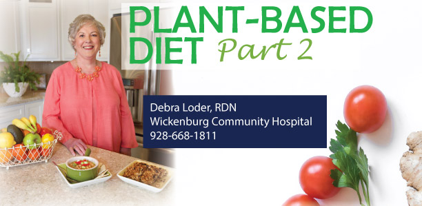 Plant-Based Diet: Part 2