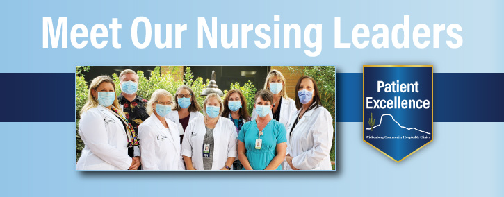 Meet Our Nursing Leaders | Patient Excellence | Wickenburg Community Hospital