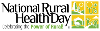 National Rural Health Day: Celebrating the Power of Rural!