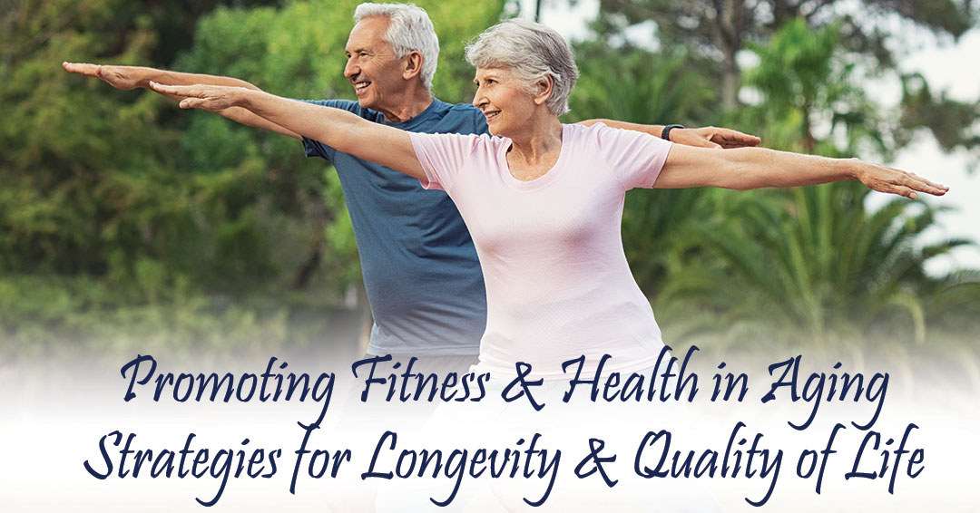 Promoting Fitness and Health in Aging post thumbnail image